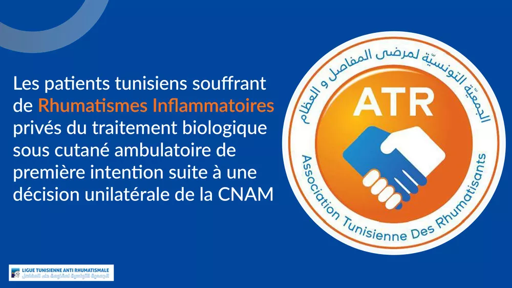 Les patients tunisiens souffrant de Rhumatismes Inflammatoires privés du traitement biologique sous cutané ambulatoire de première intention suite à une décision unilatérale de la CNAM